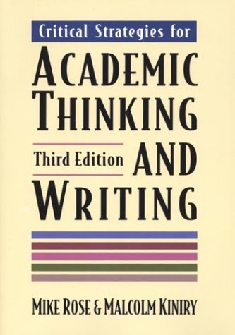 9780312115616: Critical Strategies for Academic Thinking and Writing