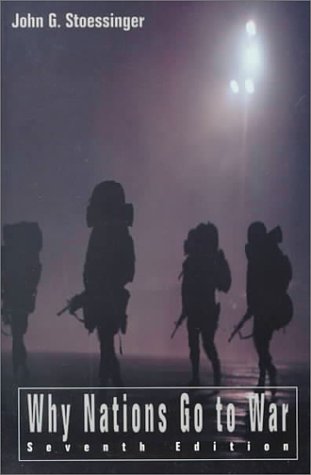 Imagen de archivo de Why Nations Go to War a la venta por Wonder Book