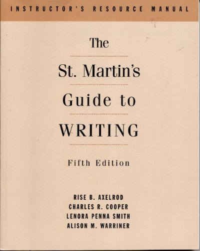 9780312116408: Instructor's Resource Manual for The St. Martin's Guide to Writing, 5th edition