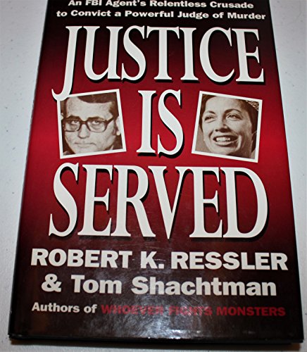 Imagen de archivo de Justice Is Served a la venta por Better World Books