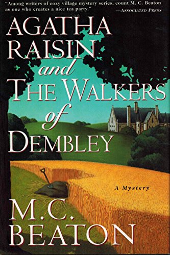 9780312117382: Agatha Raisin and the Walkers of Dembley