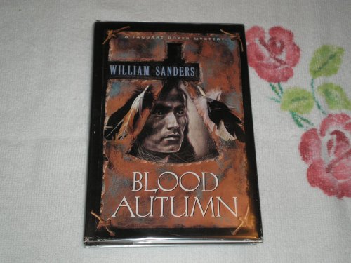 Stock image for Blood Autumn: A Taggart Roper Mystery for sale by Wonder Book