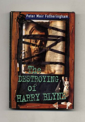Beispielbild fr The Destroying of Harry Blyne zum Verkauf von Bookmarc's