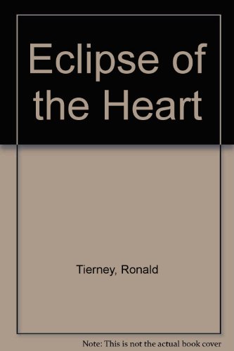 Beispielbild fr Eclipse of the Heart zum Verkauf von Powell's Bookstores Chicago, ABAA