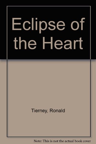 Stock image for Eclipse of the Heart for sale by More Than Words