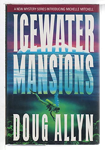 9780312118297: Icewater Mansions