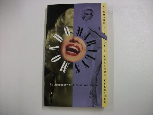 Mondo Marilyn: An Anthology of Fiction and Poetry