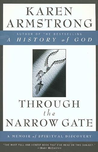 Through the Narrow Gate: A Memoir of Spiritual Discovery (9780312119034) by Armstrong, Karen