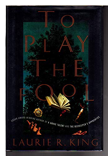 9780312119072: To Play the Fool