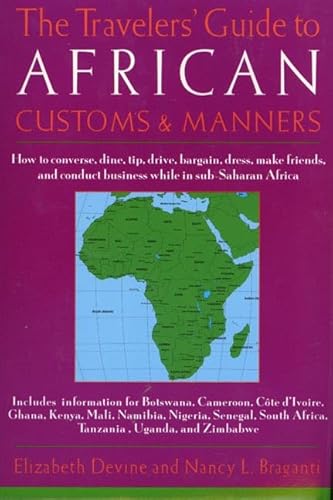 Beispielbild fr The Travelers' Guide to African Customs and Manners zum Verkauf von Ammareal