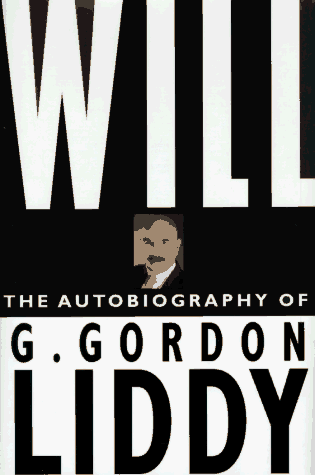 Stock image for Will: The Autobiography of G. Gordon Liddy for sale by BooksRun