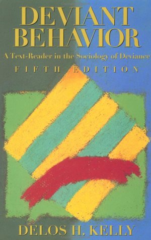 Beispielbild fr Deviant Behavior: A Text-Reader in the Sociology of Deviance zum Verkauf von The Warm Springs Book Company