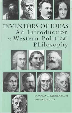 Beispielbild fr Inventors of Ideas: Introduction to Western Political Philosophy zum Verkauf von ThriftBooks-Dallas