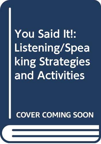 9780312119737: You Said It!: Listening/Speaking Strategies and Activities