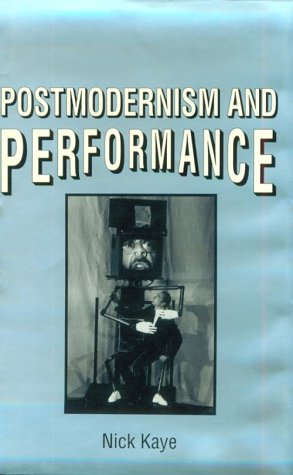 9780312120238: Postmodernism and Performance