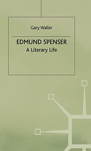 Edmund Spenser: A Literary Life (Literary Lives)