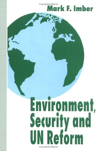 Stock image for ENVIRONMENT, SECURITY AND UN REFORM for sale by Robert Rhodes - Bookseller