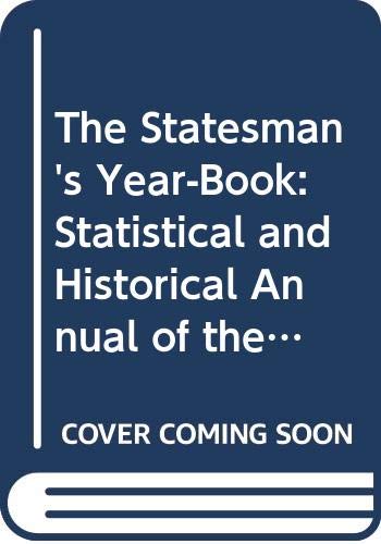 Stock image for The Statesman's Year-Book: Statistical and Historical Annual of the States of the World for the Year 1994-1995 for sale by Ergodebooks