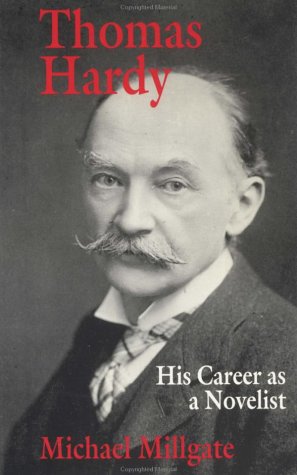 9780312122331: Thomas Hardy: His Career As a Novelist