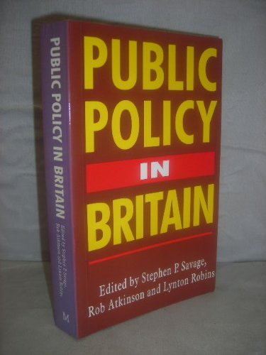 Stock image for Public Policy in Britain for sale by Midtown Scholar Bookstore