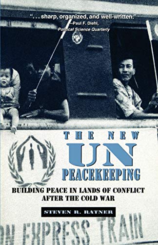 Beispielbild fr The New un Peacekeeping : Building Peace in Lands of Conflict after the Cold War zum Verkauf von Better World Books