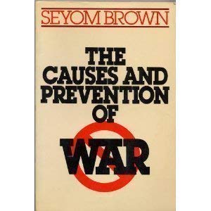 9780312125325: Causes & Prevention Of War