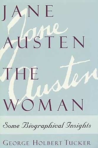 Beispielbild fr Jane Austen the Woman : Some Biographical Insights zum Verkauf von Better World Books