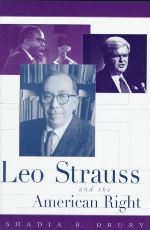 9780312126896: Leo Strauss and the American Right