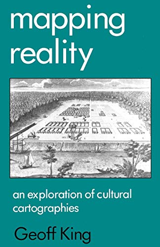 Beispielbild fr Mapping Reality : An Exploration of Cultural Cartographies zum Verkauf von Better World Books
