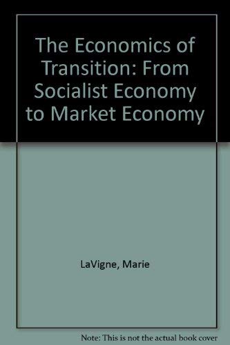 Stock image for The Economics of Transition: From Socialist Economy to Market Economy for sale by HPB-Red