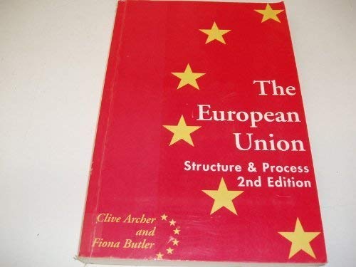 Beispielbild fr The European Union: Structure & Process zum Verkauf von Ergodebooks