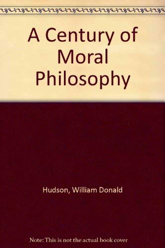 Imagen de archivo de A Century of Moral Philosophy a la venta por Better World Books