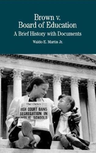 Stock image for Brown vs. Board of Education of Topeka: A Brief History with Documents (Bedford Series in History & Culture) for sale by SecondSale