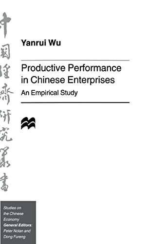 9780312128326: Productive Performance in Chinese Enterprises: An Empirical Study