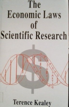 9780312128470: The Economic Laws of Scientific Research