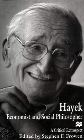 9780312129026: Hayek: Economist and Social Philosopher : A Critical Retrospect