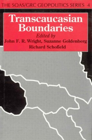 9780312129125: Transcaucasian Boundaries (Soas/Grc Geopolitics Series; 4)
