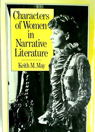 9780312129934: Characters of Women in Narrative Literature