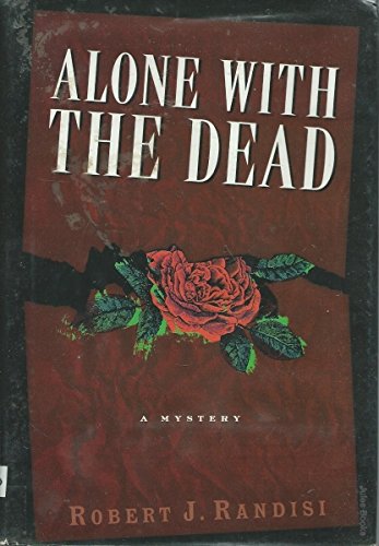 Alone With the Dead
