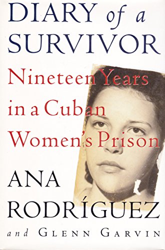 Stock image for Diary of a Survivor : 19 Years in Castro's Prisons for sale by Better World Books