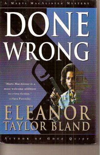 Stock image for Done Wrong (Marti MacAlister Mystery) for sale by Wonder Book