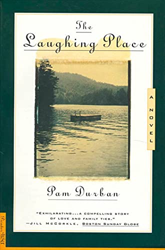 The Laughing Place: A Novel (9780312131104) by Durban, Pam