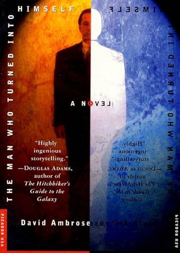 Beispielbild fr The Man Who Turned Into Himself: A Novel (Picador Fiction) zum Verkauf von Jenson Books Inc