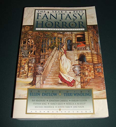Imagen de archivo de The Year's Best Fantasy and Horror: Eighth Annual Collection a la venta por Pat Cramer, Bookseller