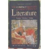 Stock image for Compact Bedford Introduction to Literature Reading Thinking and Writing for sale by SecondSale