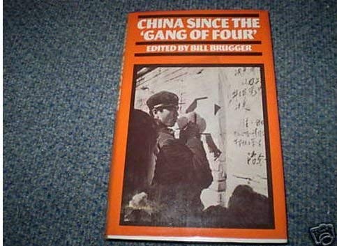 Stock image for China since the Gang of Four for sale by Better World Books