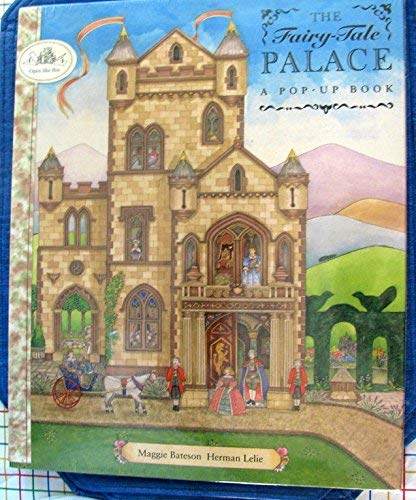 Imagen de archivo de The Fairy-Tale Palace: A Pop-Up Book a la venta por HPB-Diamond