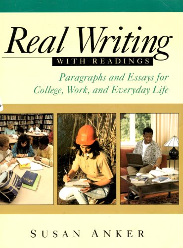 Beispielbild fr Real Writing With Readings: Paragraphs and Essays for College, Work, and Everyday Life zum Verkauf von Books From California