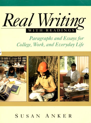 Stock image for Real Writing With Readings: Paragraphs and Essays for College, Work, and Everyday Life for sale by Books From California