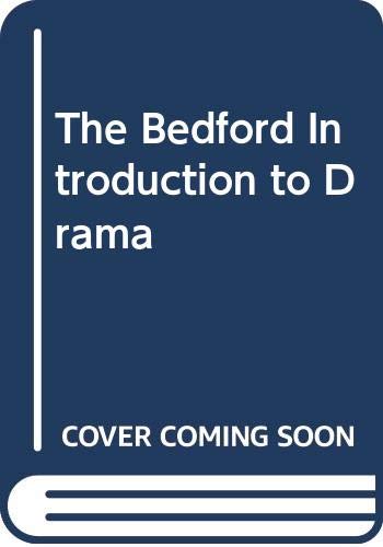 9780312134044: The Bedford Introduction to Drama